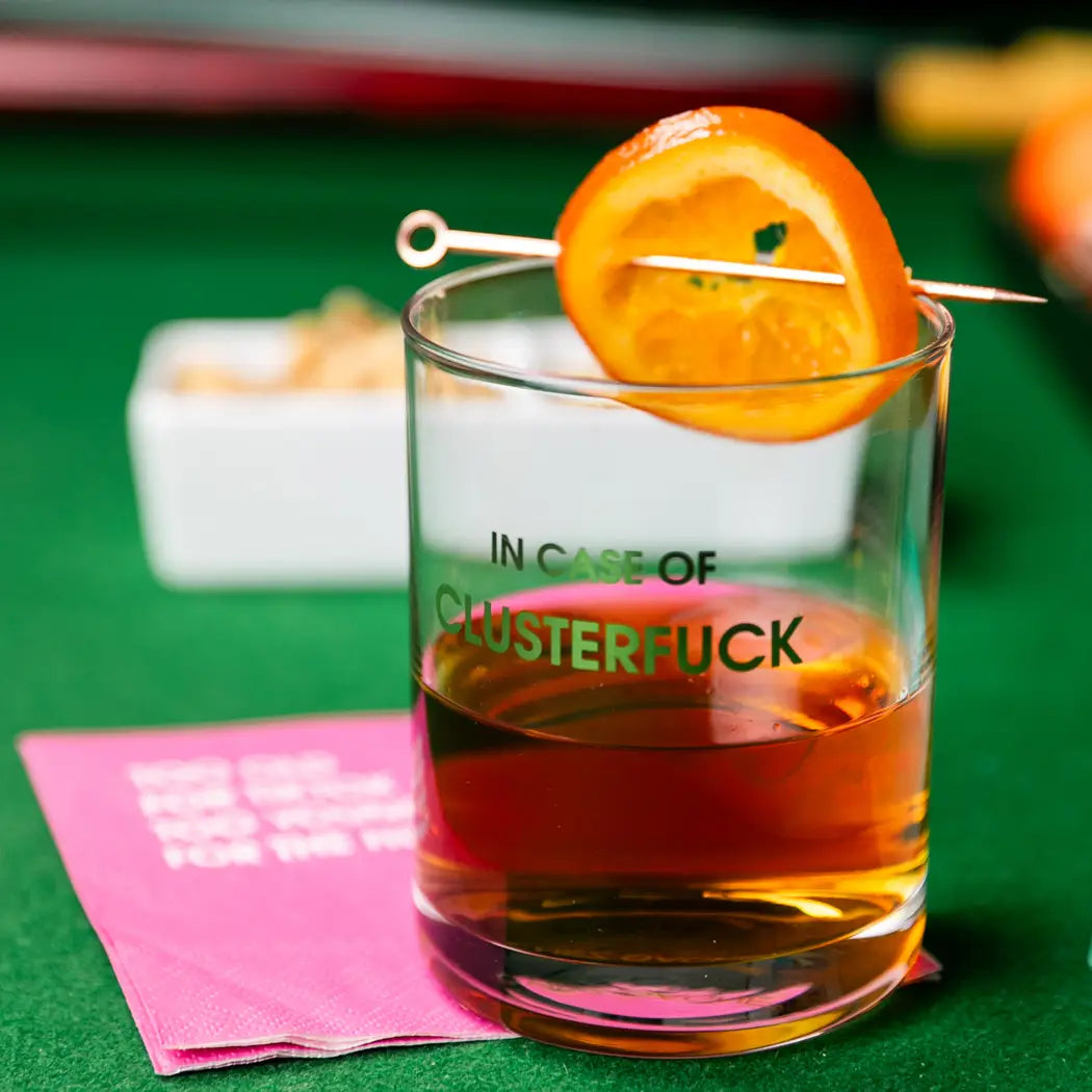 Chez Gagné In Case of Clusterfuck - Rocks Glass