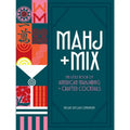 Mahj + Mix By Megan Sinclair Osmundsen