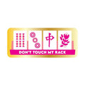 Chez Gagné Don't Touch My Rack - Mahjong Vinyl Sticker
