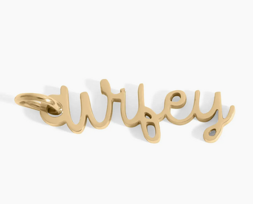 18K Gold Pvd Stainless Steel "Wifey" Charm