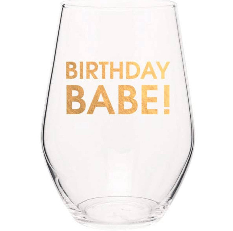 Chez Gagne "Birthday Babe" Wine Glass