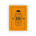 The Essential Bar Book: An A-To-Z Guide To Spirits