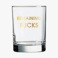 Chez Gagne Remaining Fucks Rocks Glass