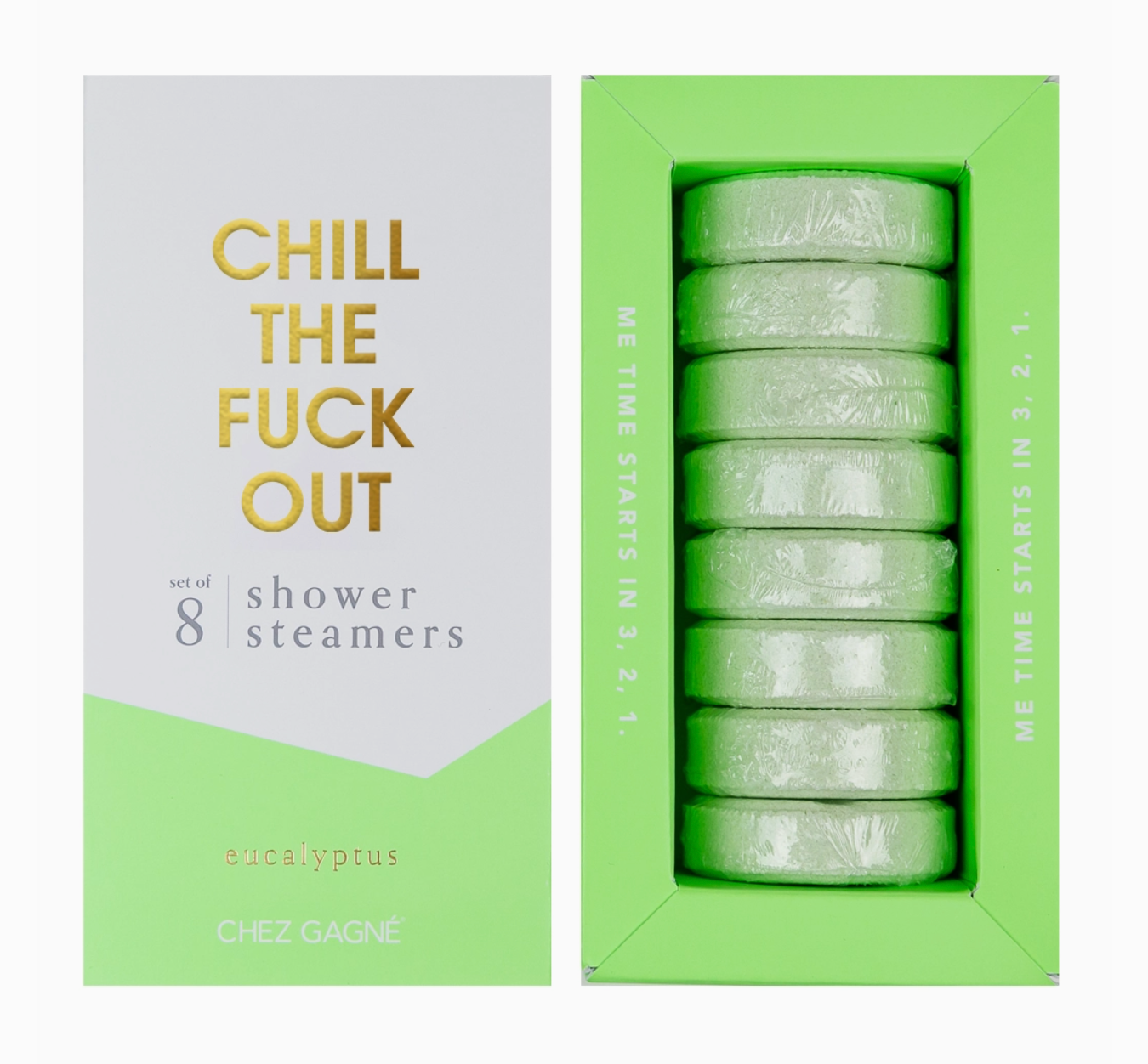 Chez Gagne Chill the Fuck Out Eucalyptus Shower Steamers