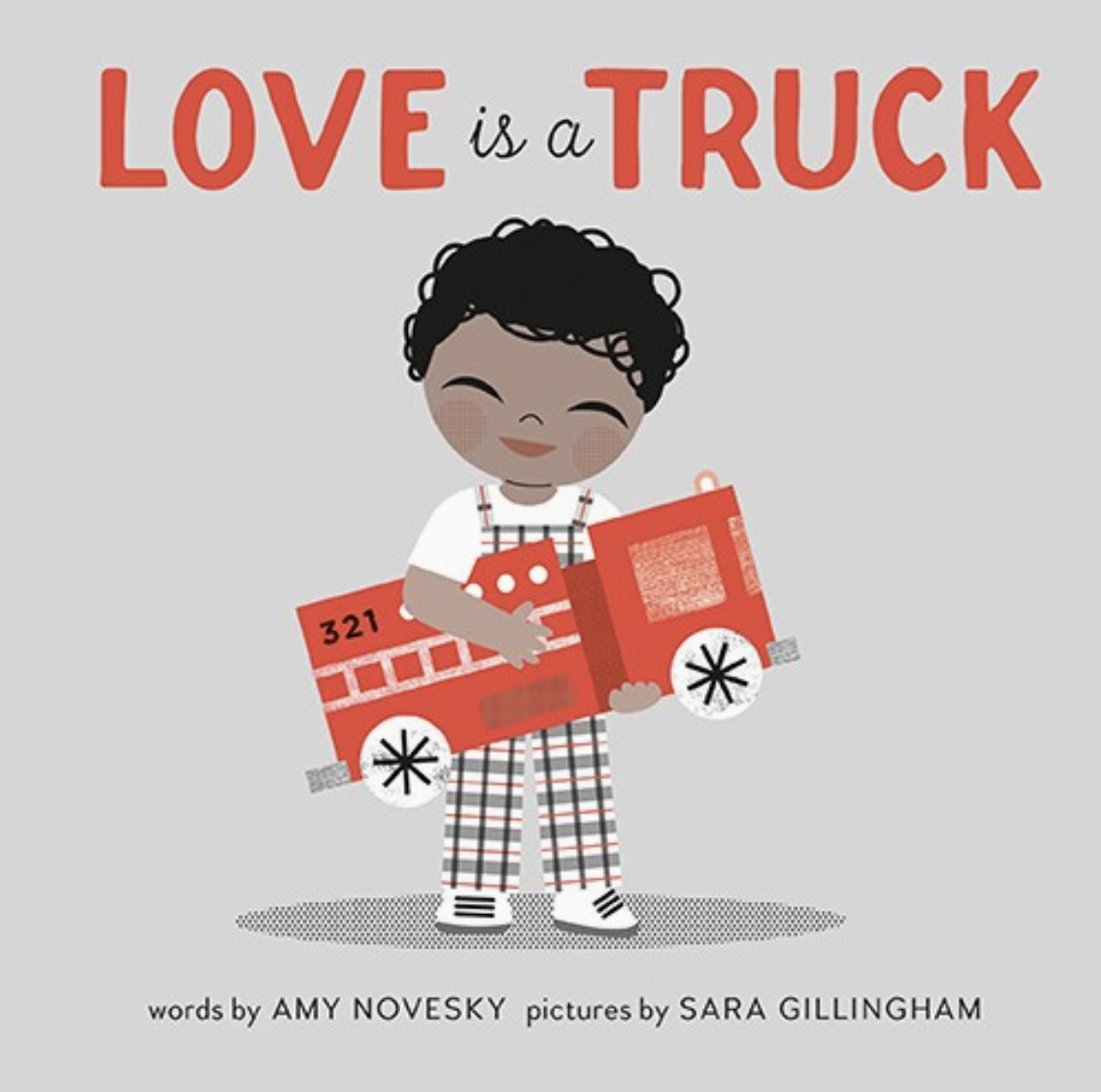 Love Is A Truck Book