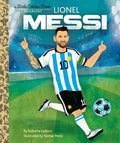 Lionel Messi: A Biography