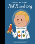 Little People, Big Dreams Neil Armstrong Book