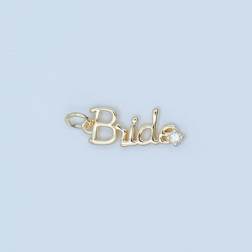 24K Gold Filled "Bride" Cursive Script Cz Charm in Gold